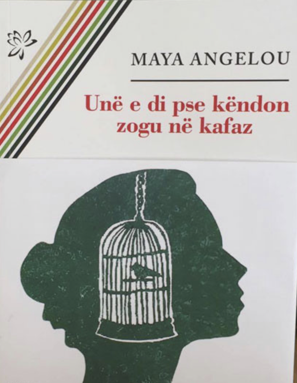  “Unë e di pse këndon zogu në kafaz”, një roman që kurrsesi nuk duhet lënë pa lexuar